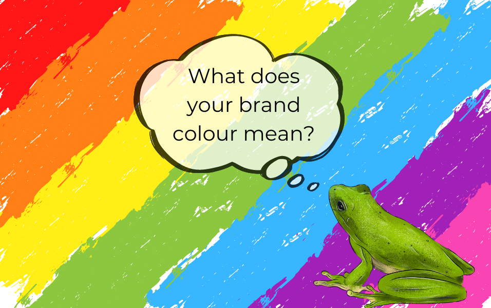 What Does Your Brand Colour Mean?