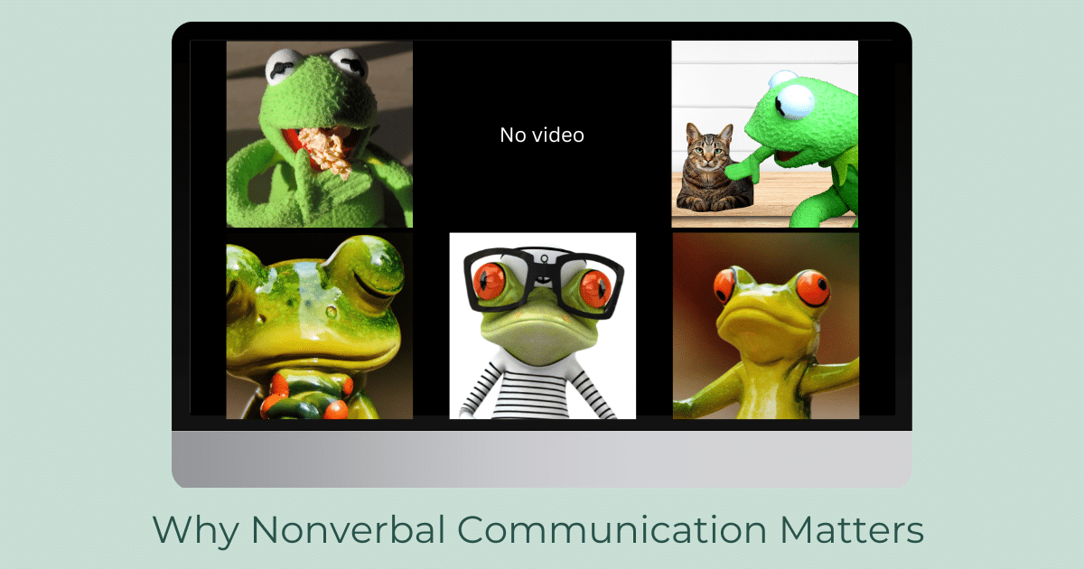 Why Nonverbal Communication Matters In Today s Digital World Mind 